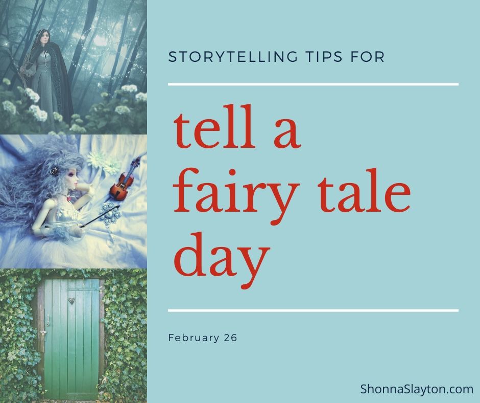 storytelling tips for tell a fairy tale day