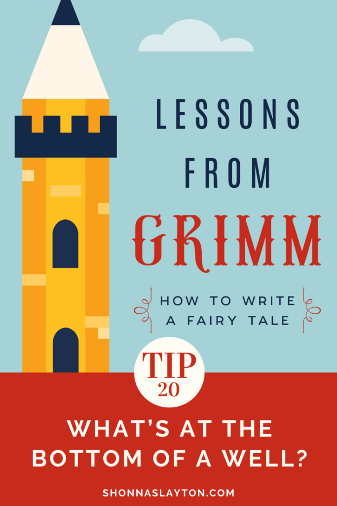 Lessons from Grimm book: tip #20 what's at the bottom of a well?