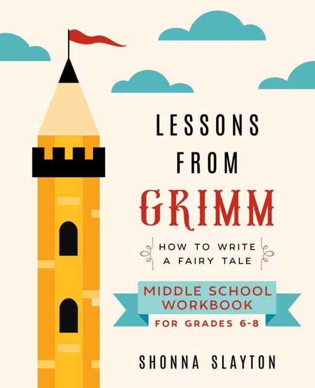 Lessons from Grimm: Middle School Workbook
