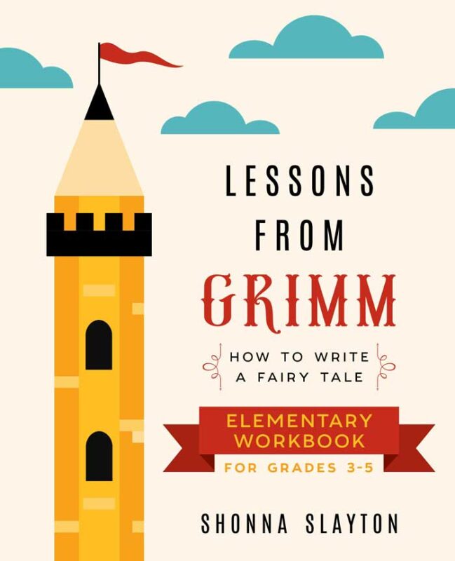 Lessons From Grimm: Elementary Workbook